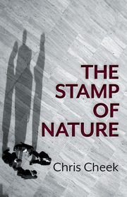 The Stamp of Nature, Cheek Chris