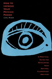 ksiazka tytu: How to Improve Your Psychic Power autor: Rider Carl