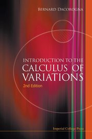 INTRO TO CALCUL VARIA (2ND ED), BERNARD DACOROGNA