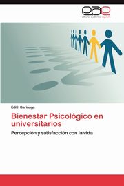 ksiazka tytu: Bienestar Psicologico En Universitarios autor: Barinaga Edith