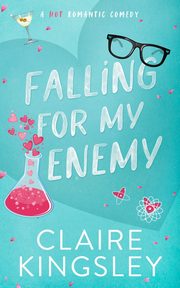 Falling for My Enemy, Kingsley Claire