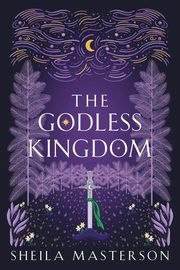 The Godless Kingdom, Masterson Sheila