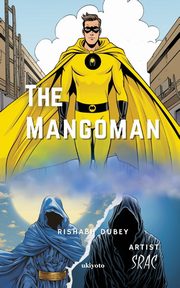 The Mangoman, Rishabh Dubey