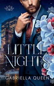 Little Nights, Queen Gabriella