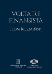 ksiazka tytu: Voltaire finansista autor: Komiski Leon