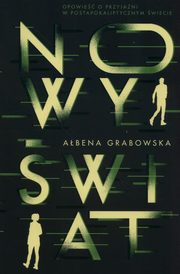 ksiazka tytu: Nowy wiat autor: Grabowska Abena