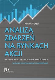 ksiazka tytu: Analiza zdarze na rynkach akcji autor: Gurgul Henryk