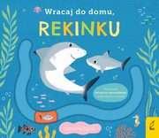 Wracaj do domu rekinku, 