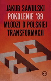 Pokolenie '89, Sawulski Jakub