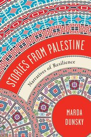 Stories from Palestine, Dunsky Marda