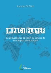 Impact Player, Duval Antoine
