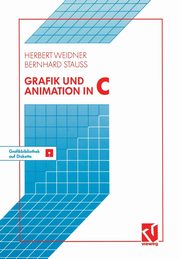 Grafik und Animation in C, Weidner Herbert