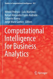 Computational Intelligence for Business Analytics, 