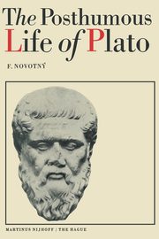 The Posthumous Life of Plato, 
