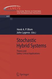 Stochastic Hybrid Systems, 