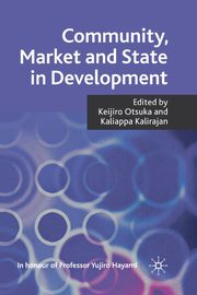 Community, Market and State in Development, 