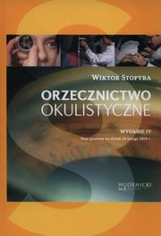 Orzecznictwo okulistyczne, Stopyra Wiktor