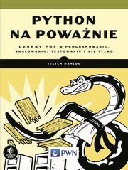 ksiazka tytu: Python na powanie autor: Danjou Julien