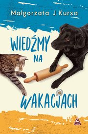 Wiedmy na wakacjach, Kursa Magorzata J.
