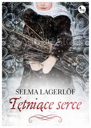 Ttnice serce, Lagerlf Selma