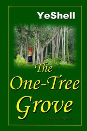 ksiazka tytu: The One-Tree Grove, 2nd Edition autor: YeShell