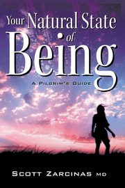 Your Natural State of Being, Zarcinas Scott