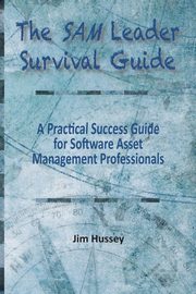 The SAM Leader Survival Guide, Hussey Jim