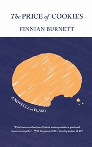 The Price of Cookies, Burnett Finnian