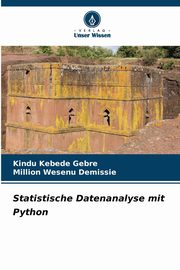 Statistische Datenanalyse mit Python, Kebede Gebre Kindu