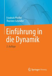 Einfhrung in die Dynamik, Pfeiffer Friedrich