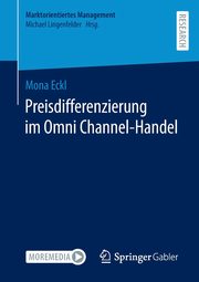 Preisdifferenzierung im Omni Channel-Handel, Eckl Mona