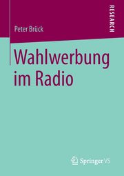 Wahlwerbung im Radio, Brck Peter