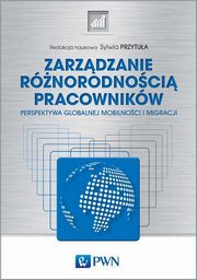 Zarzdzanie rnorodnoci pracownikw, Przytua Sylwia