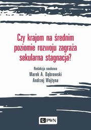 Czy krajom na rednim poziomie rozwoju zagraa, Praca zbiorowa