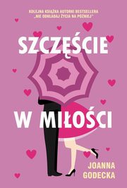 Szczcie w mioci, Godecka Joanna