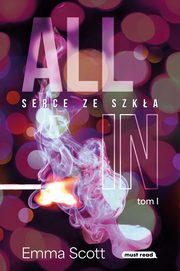 All in 1 Serce ze szka, Scott Emma