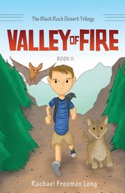Valley of Fire, Long Rachael Freeman