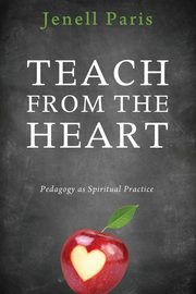 Teach from the Heart, Paris Jenell