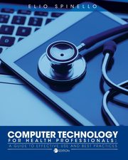 Computer Technology for Health Professionals, Spinello Elio