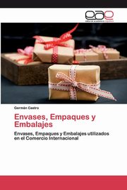 Envases, Empaques y Embalajes, Castro Germn