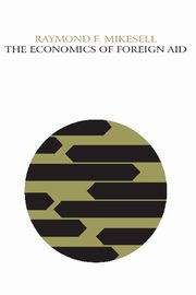 The Economics of Foreign Aid, Eysenck Hans