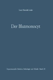 Der Blutmonocyt, Leder L. D.