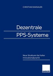 Dezentrale PPS-Systeme, Ramsauer Christian