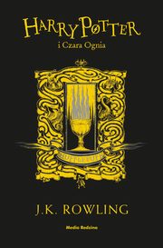 Harry Potter i Czara Ognia (Hufflepuff), Rowling J. K.