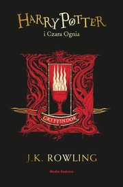 Harry Potter i Czara Ognia (Gryffindor), Rowling J.K.