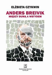 Anders Breivik, Czykwin Elbieta