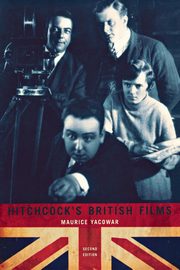 Hitchcock's British Films, Yacowar Maurice