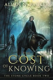 The Cost of Knowing, Packer Allan N