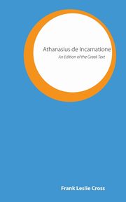 Athanasius de Incarnatione, Cross Frank Leslie