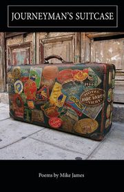 Journeyman's Suitcase, James Mike